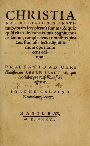 Calvin, Institutes of the Christian Religion