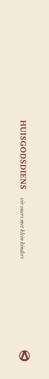 Huisgodsdiens vir ouers met klein kinders, spine